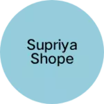 Business logo of SUPRIYA shope