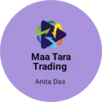 Business logo of MAA TARA TRADING