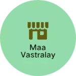 Business logo of Maa vastralay