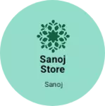 Business logo of Sanoj store