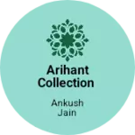 Business logo of Arihant collection