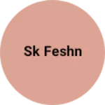 Business logo of Sk feshn