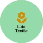 Business logo of LATA TEXTILE