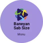 Business logo of Baneyan sab size