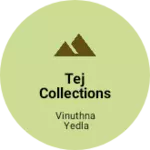 Business logo of Tej collections