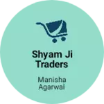 Business logo of Shyam ji Traders