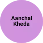 Business logo of Aanchal Kheda