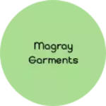 Business logo of MAGRAY garments