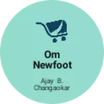 Business logo of Om newfoot wear