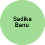 Business logo of Sadika Banu
