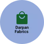 Business logo of Darpan fabrics