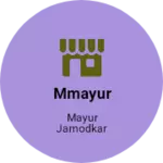 Business logo of Mmayur