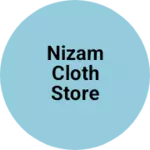 Business logo of Nizam Cloth Store