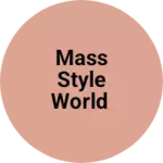 Business logo of Mass Style world
