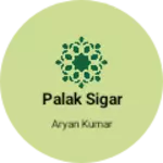 Business logo of Palak sigar