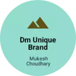 Business logo of Dm unique Brand