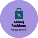Business logo of Manoj fashions