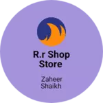 Business logo of R.R Shop Store