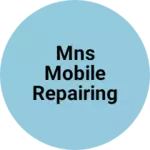Business logo of Mns mobile repairing center