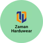 Business logo of Zaman harduwear