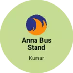 Business logo of Anna Bus Stand