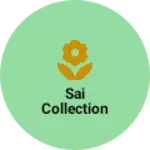 Business logo of Sai Collection
