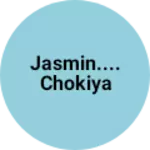 Business logo of Jasmin....chokiya