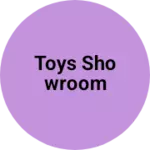 Business logo of Toys showroom