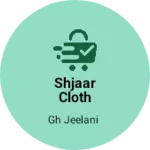 Business logo of Shjaar cloth house