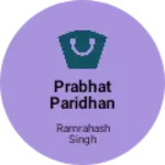 Business logo of Prabhat Paridhan