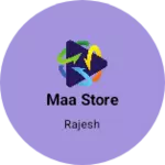 Business logo of Maa store