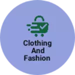 Business logo of Clothing and fashion