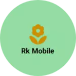 Business logo of RK mobile