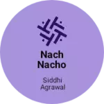 Business logo of Nach nacho based out of Balangir