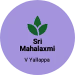 Business logo of Sri mahalaxmi garments