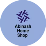 Business logo of Abinash home shop