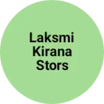 Business logo of LAKSMI KiRANA STORS