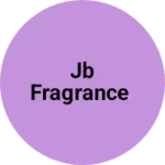 Business logo of JB Fragrance