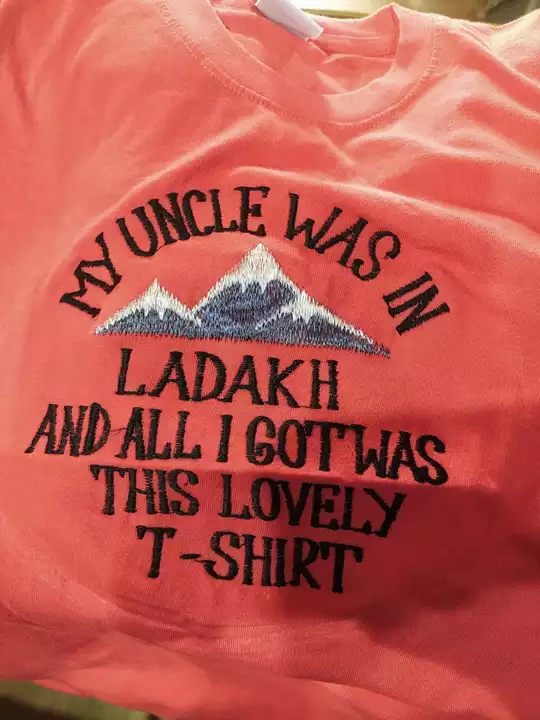 My your name was in LadakhT-shirt uploaded by Mountain embroidery on 1/13/2023