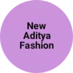 Business logo of New Aditya fashion mart