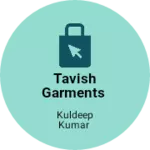 Business logo of Tavish Garments