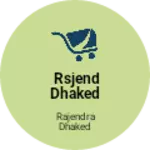 Business logo of Rsjend dhaked