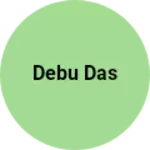 Business logo of Debu das