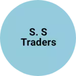 Business logo of S. S Traders