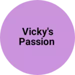 Business logo of Vicky's passion