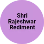 Business logo of Shri rajeshwar rediment store