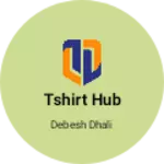 Business logo of Tshirt hub