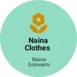 Business logo of Naina clothes