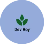 Business logo of Dev Roy