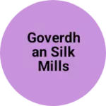Business logo of Goverdhan silk mills